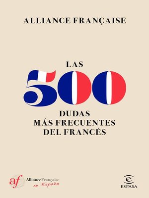 Las 500 dudas más frecuentes del Francés - ebook